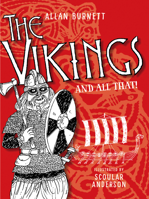 Title details for The Vikings and All That by Allan Burnett - Wait list